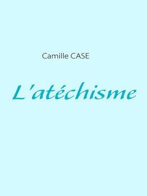 cover image of L'atéchisme